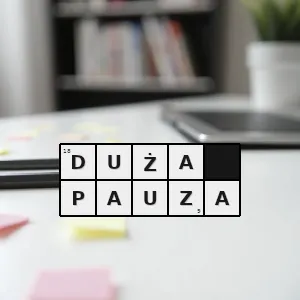 Hasło krzyżówkowe długa przerwa między lekcjami - duża pauza – rozwiązanie, synonimy, podpowiedzi i definicje krzyżówkowe